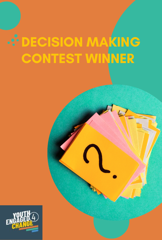 Decision Making Contest Winner