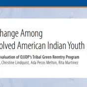 Stories of Change Among Justice-Involved American Indian Youth